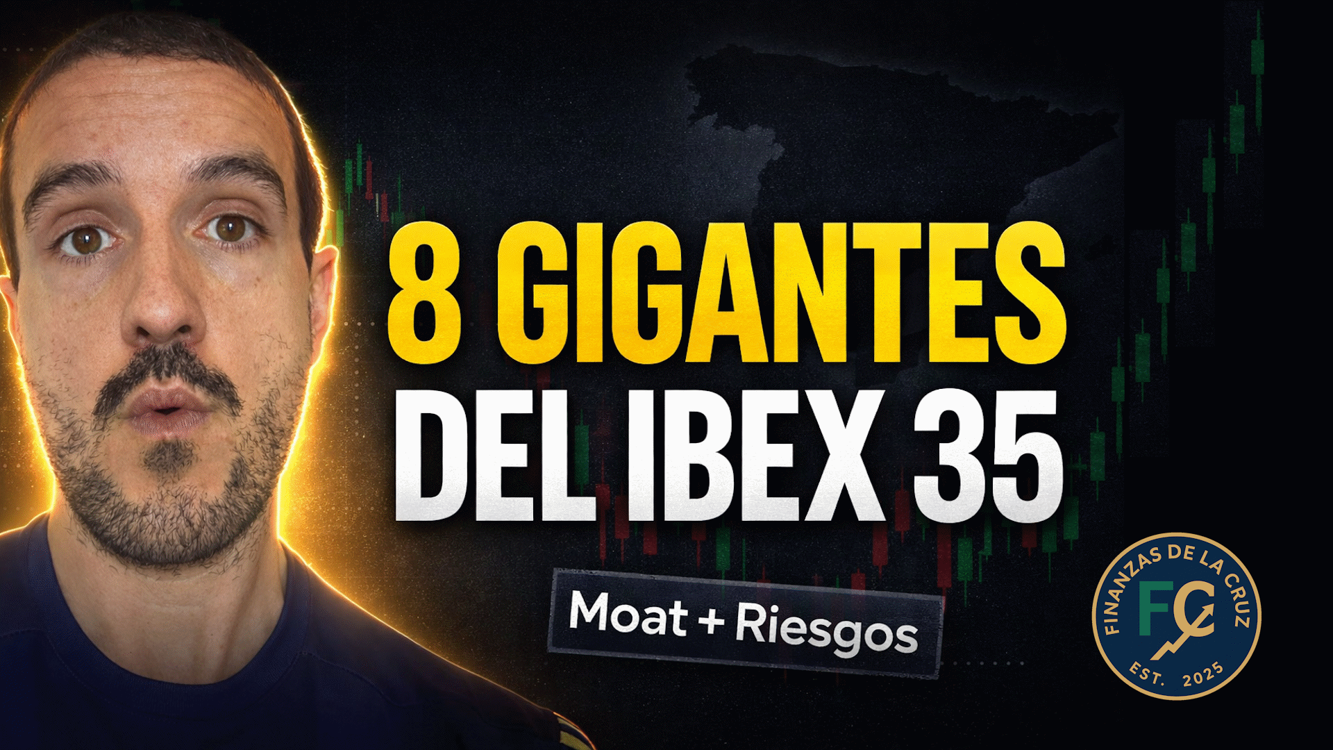 8 GIGANTES del IBEX 35: ¿cuáles valen la pena? (ventajas competitivas, riesgos y qué vigilar)